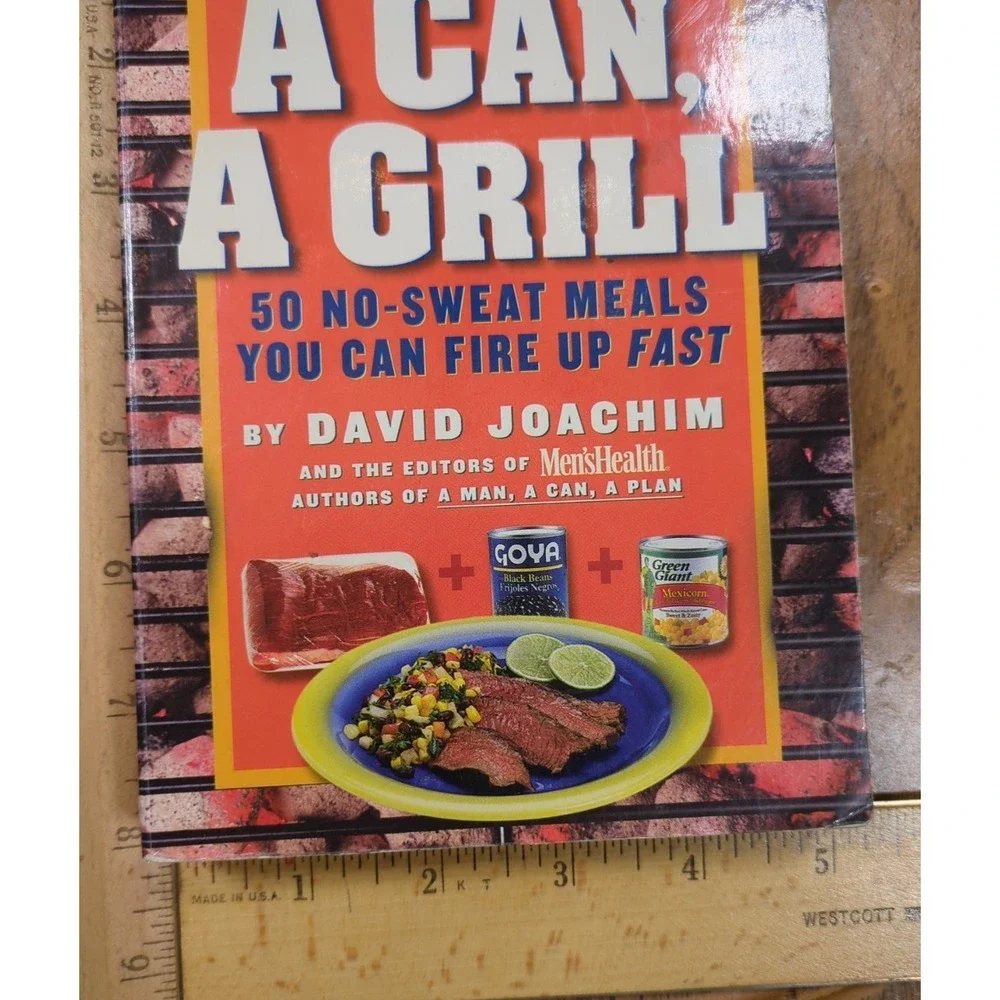 A Man, A Can, A Grill: 50 No Sweat Meals David Joachim Men's Health VTG Cookbook